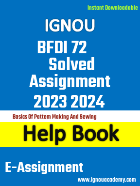 IGNOU BFDI 72 Solved Assignment 2023 2024